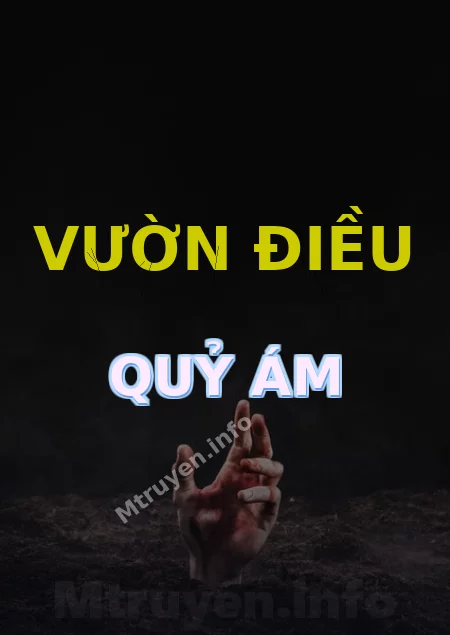 Vườn Điều Quỷ Ám