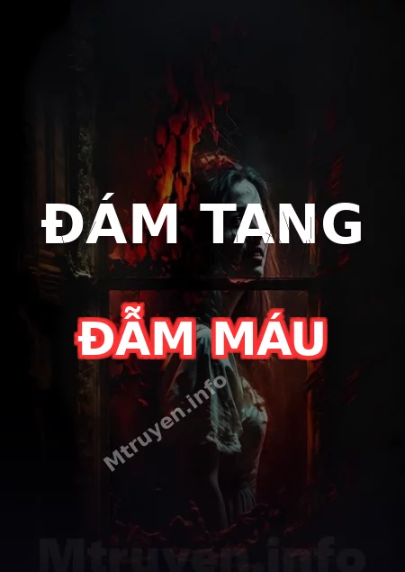 Đám Tang Đẫm Máu