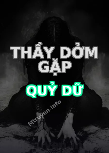 Thầy Dởm Gặp Quỷ Dữ