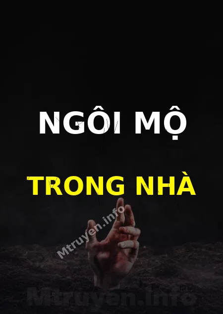 Ngôi Mộ Trong Nhà