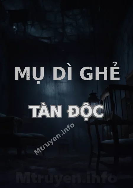 Mụ Dì Ghẻ Tàn Độc