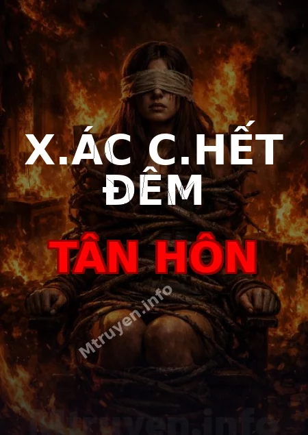 X.ác C.hết Đêm Tân Hôn
