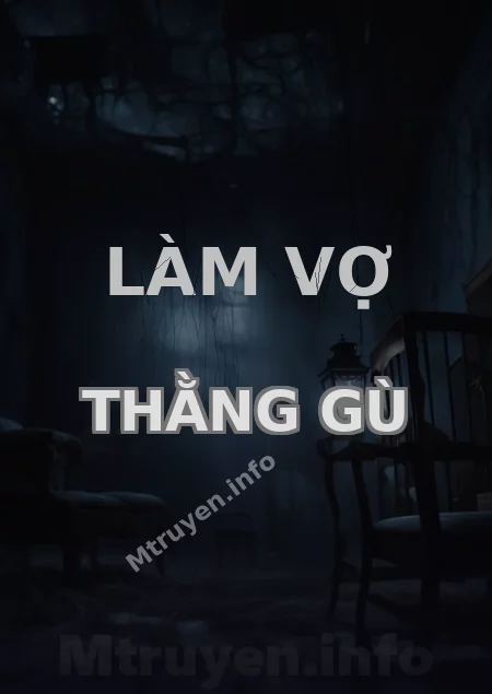 Làm Vợ Thằng Gù