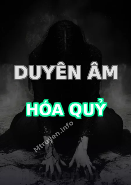 Duyên Âm Hóa Quỷ