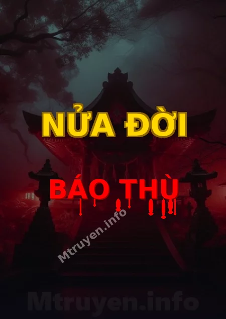Nửa Đời Báo Thù