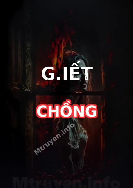 G.iết Chồng
