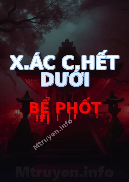 X.ác C.hết Dưới Bể Phốt
