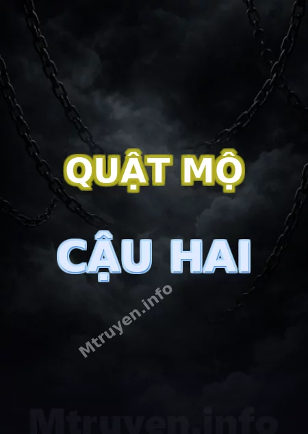 Quật Mộ Cậu Hai