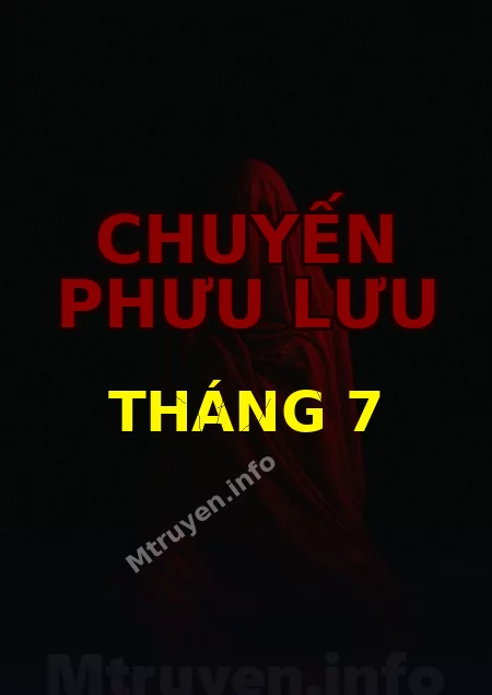 Chuyến Phưu Lưu Tháng 7