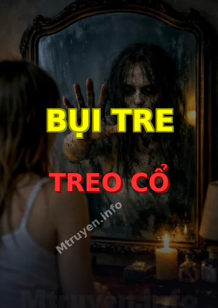 Bụi Tre Treo Cổ
