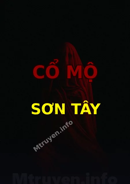 Cổ Mộ Sơn Tây