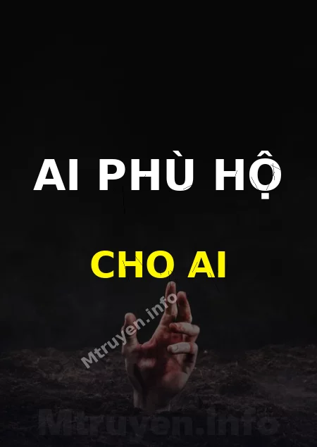 Ai Phù Hộ Cho Ai