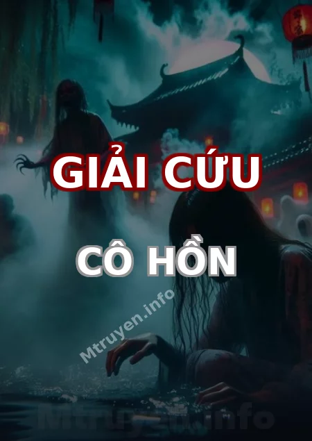 Giải Cứu Cô Hồn