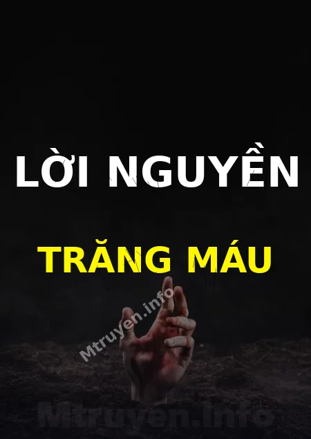Lời Nguyền Trăng Máu