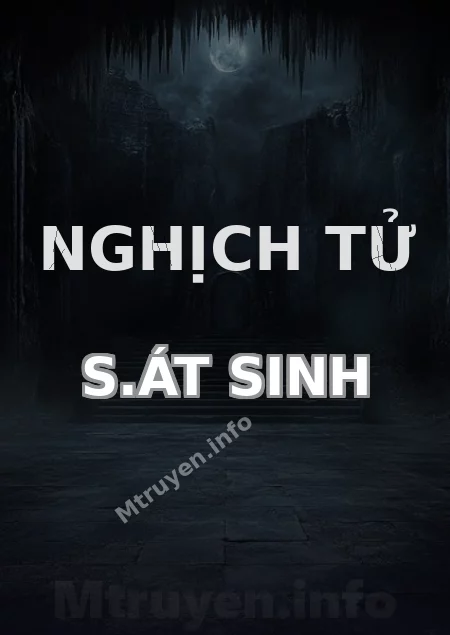 Nghịch Tử S.át Sinh