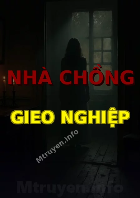 Nhà Chồng Gieo Nghiệp
