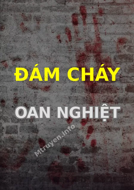 Đám Cháy Oan Nghiệt