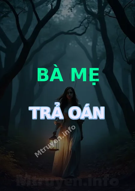 Bà Mẹ Trả Oán