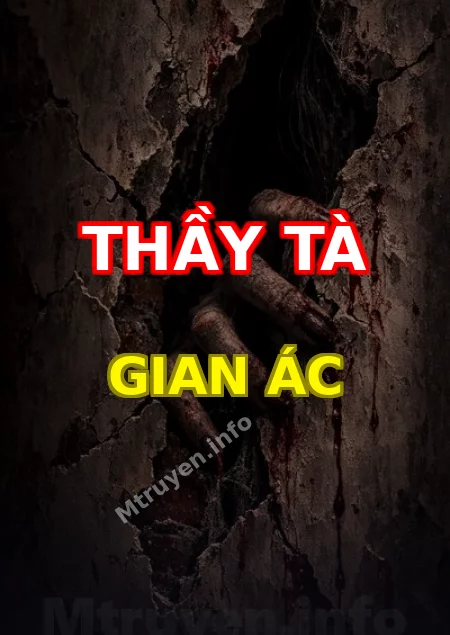 Thầy Tà Gian Ác