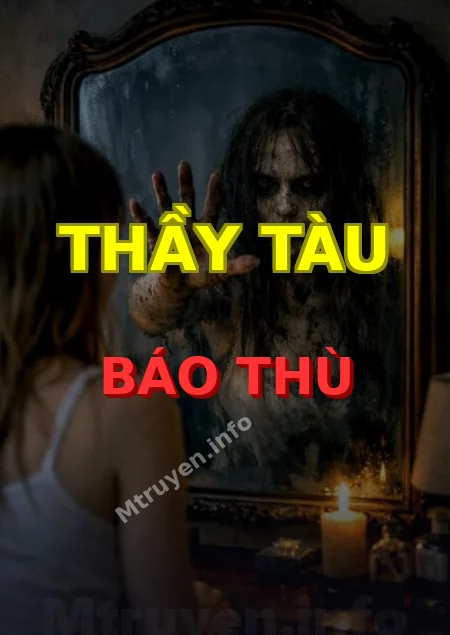 Thầy Tàu Báo Thù