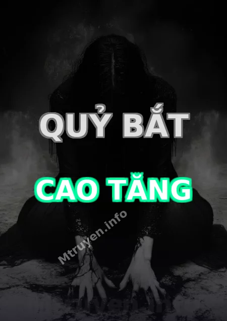 Quỷ Bắt Cao Tăng