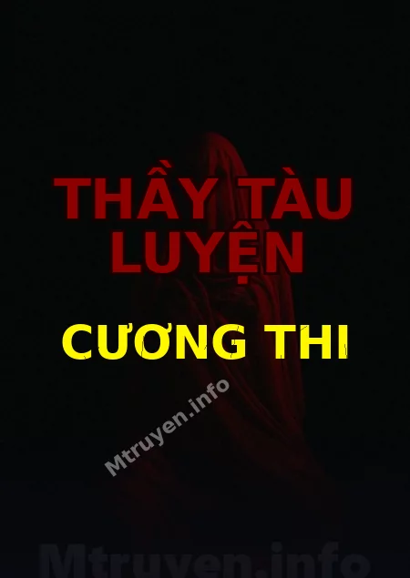 Thầy Tàu Luyện Cương Thi