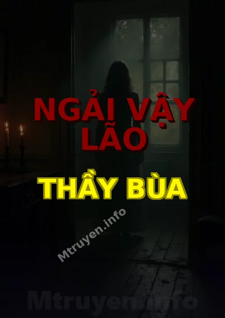 Ngải Vậy Lão Thầy Bùa