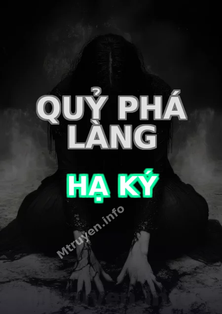 Quỷ Phá Làng Hạ Ký