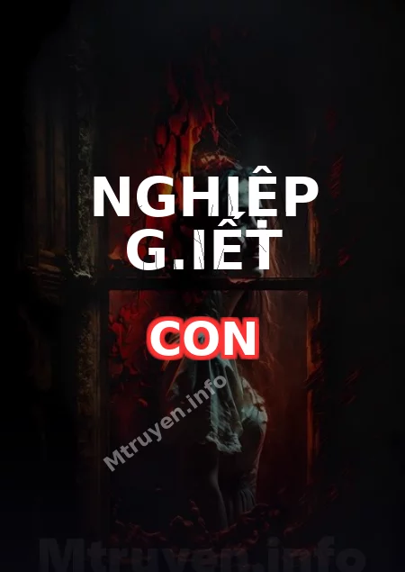 Nghiệp G.iết Con