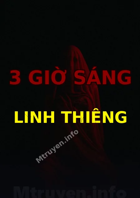 3 Giờ Sáng Linh Thiêng