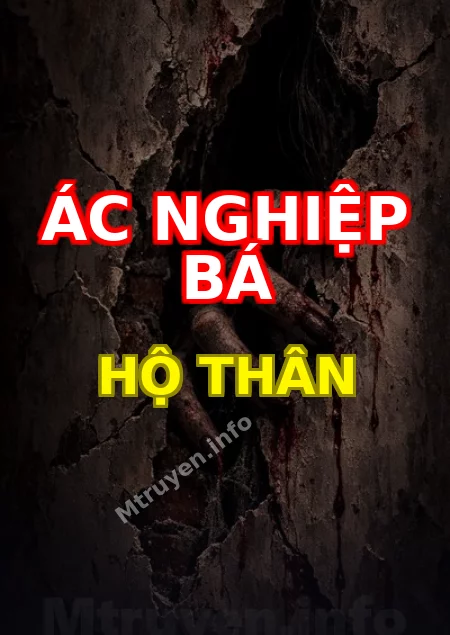 Ác Nghiệp Bá Hộ Thân