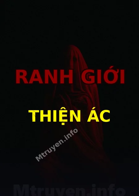Ranh Giới Thiện Ác