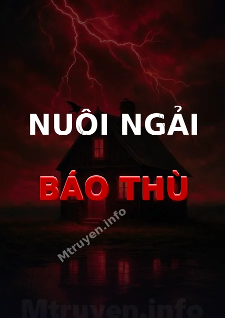 Nuôi Ngải Báo Thù