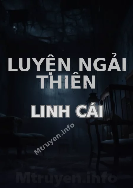 Luyện Ngải Thiên Linh Cái