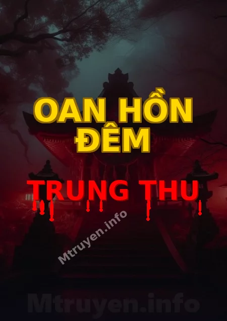 Oan Hồn Đêm Trung Thu