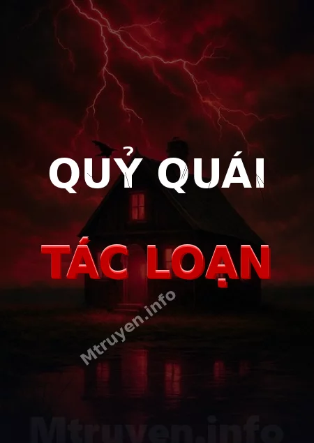 Quỷ Quái Tác Loạn