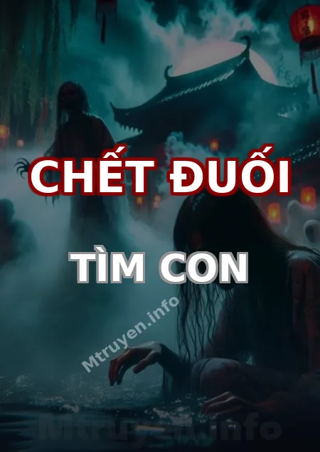 Chết Đuối Tìm Con