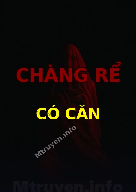 Chàng Rể Có Căn