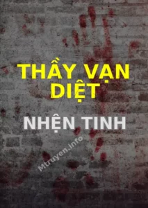Thầy Vạn Diệt Nhện Tinh