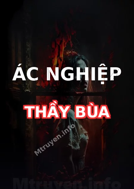 Ác Nghiệp Thầy Bùa