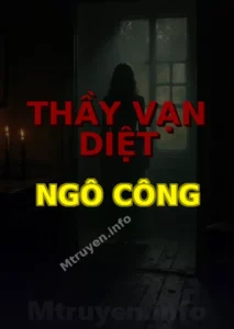 Thầy Vạn Diệt Ngô Công