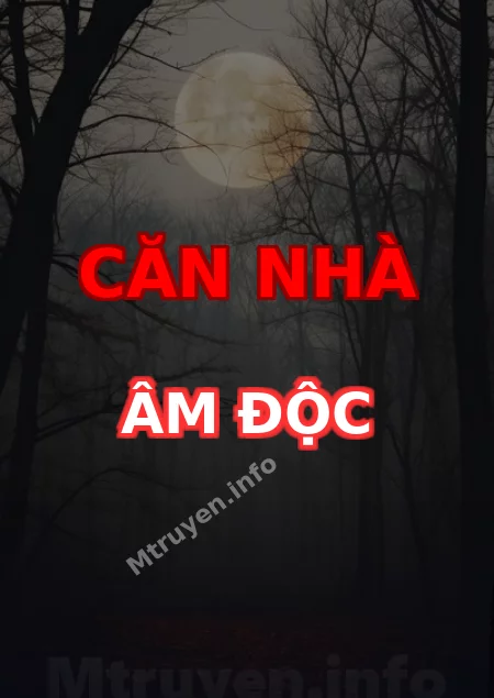 Căn Nhà Âm Độc