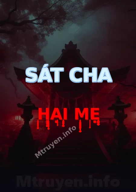 Sát Cha Hại Mẹ