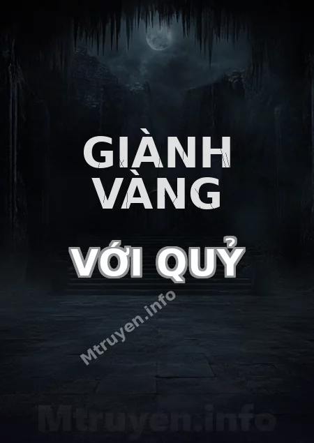 Giành Vàng Với Quỷ
