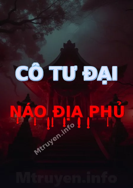 Cô Tư Đại Náo Địa Phủ
