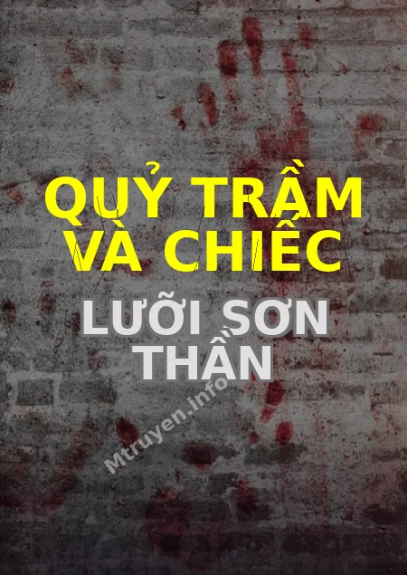 Quỷ Trầm Và Chiếc Lưỡi Sơn Thần