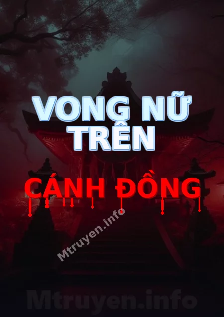 Vong Nữ Trên Cánh Đồng