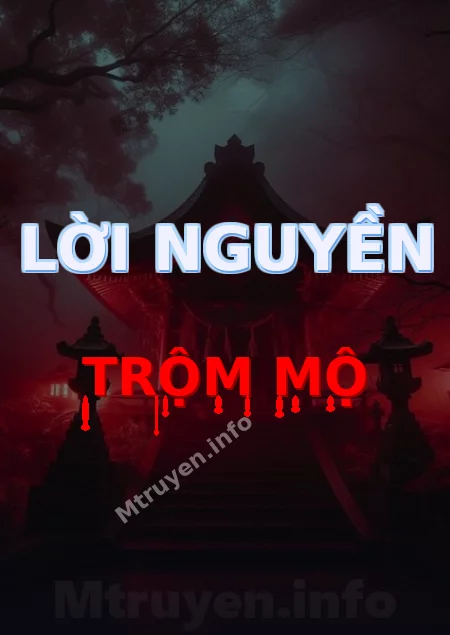 Lời Nguyền Trộm Mộ