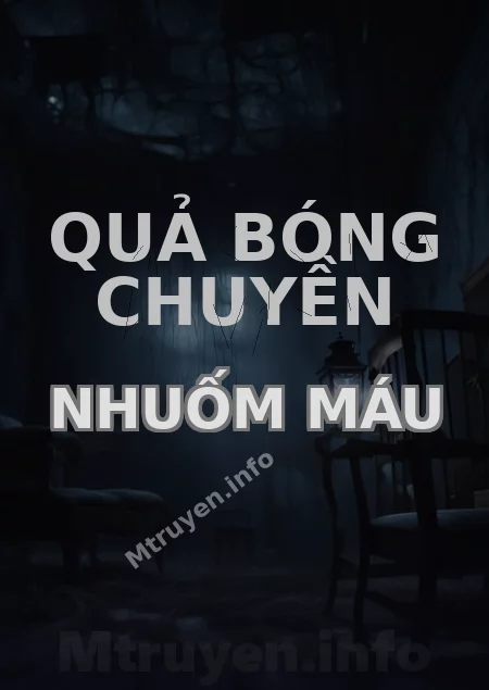 Quả Bóng Chuyền Nhuốm Máu