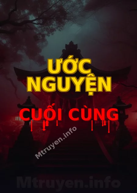 Ước Nguyện Cuối Cùng